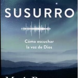 Libro Susurro, Mark Batterson