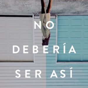 Libro No Debería Ser Así, Lysa Terkeyrst