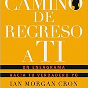 Camino De Regreso A Ti/El