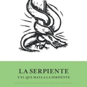 Serpiente Y El Que Mata A La Serpiente