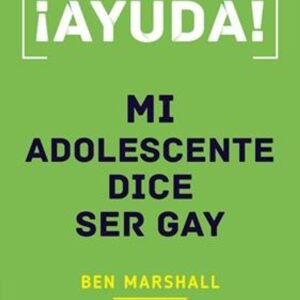 Ayuda Mi Adolescente Dice Ser Gay