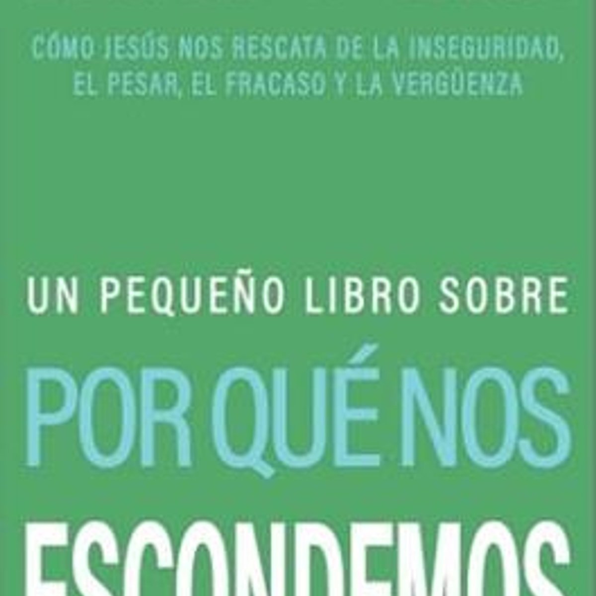 Pequeño Libro Sobre Por Que Nos Escondemos 1 Pequeño Libro Sobre Por Que Nos Escondemos