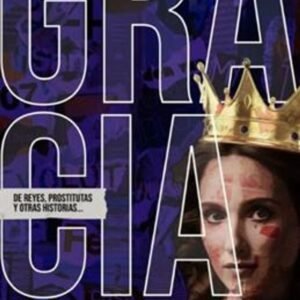 Gracia De Reyes/ Prostitutas Y Otras Historias