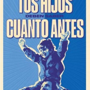 Lo Que Tus Hijos Deben Saber Cuanto Antes