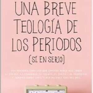 Una Breve Teología de los Periodos
