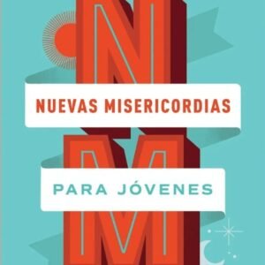 Nuevas Misericordias Para Jovenes