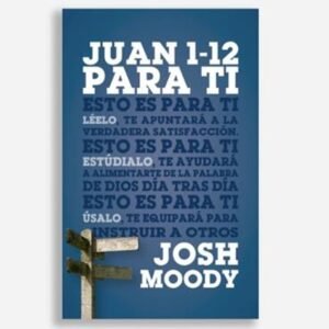 Juan 1-12 Para Ti