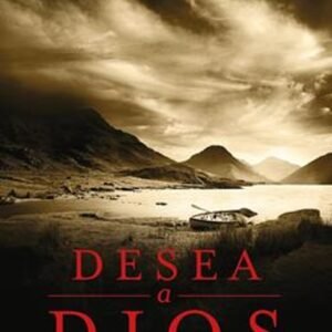 Desea A Dios