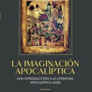 La Imaginacion Apocaliptica