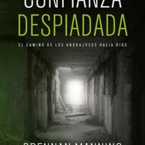 Confianza Despiadada