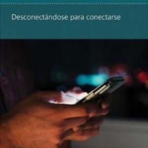 Obsesionado Con Su Telefono /Mini Libros Consejeria
