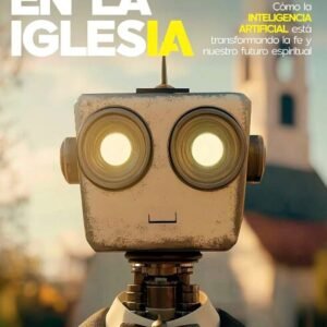 Revolucion en la iglesia - Inteligencia Artificial