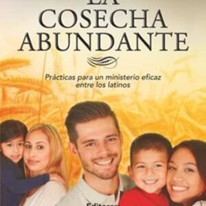 Cosecha Abundante/ La