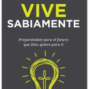 Vive Sabiamente