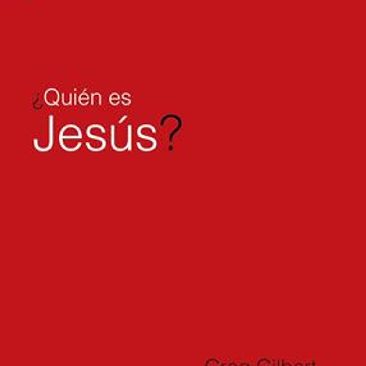 Quien Es Jesus/ 9 Marcas 1 Quien Es Jesus/ 9 Marcas