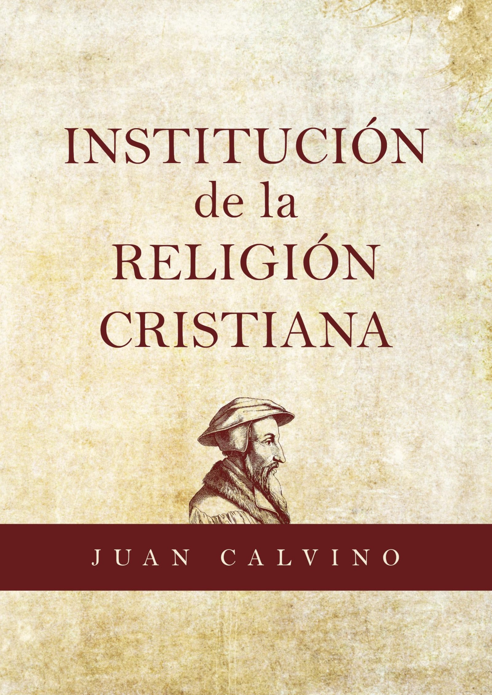 Institucion De La Religion Cristiana 1 Institucion De La Religion Cristiana