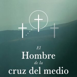 Hombre De La Cruz Del Medio / El