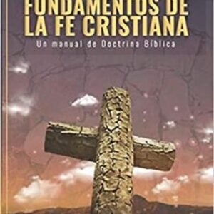 fundamentos de la fe cristiana