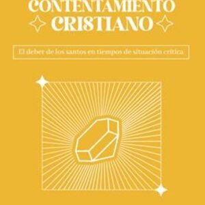 Joya Rara Del Contentamiento Cristiano/ La