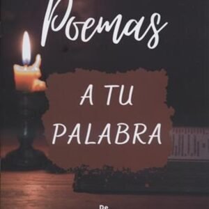 Poemas A Tu Palabra
