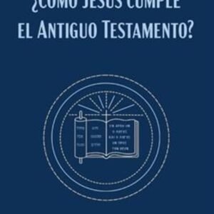 Como Jesus Cumple El Antiguo Testamento