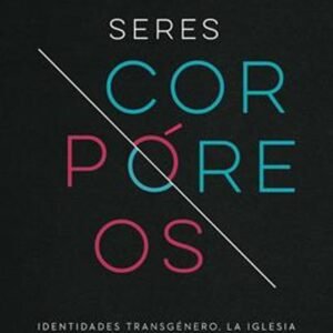 Seres Corporeos