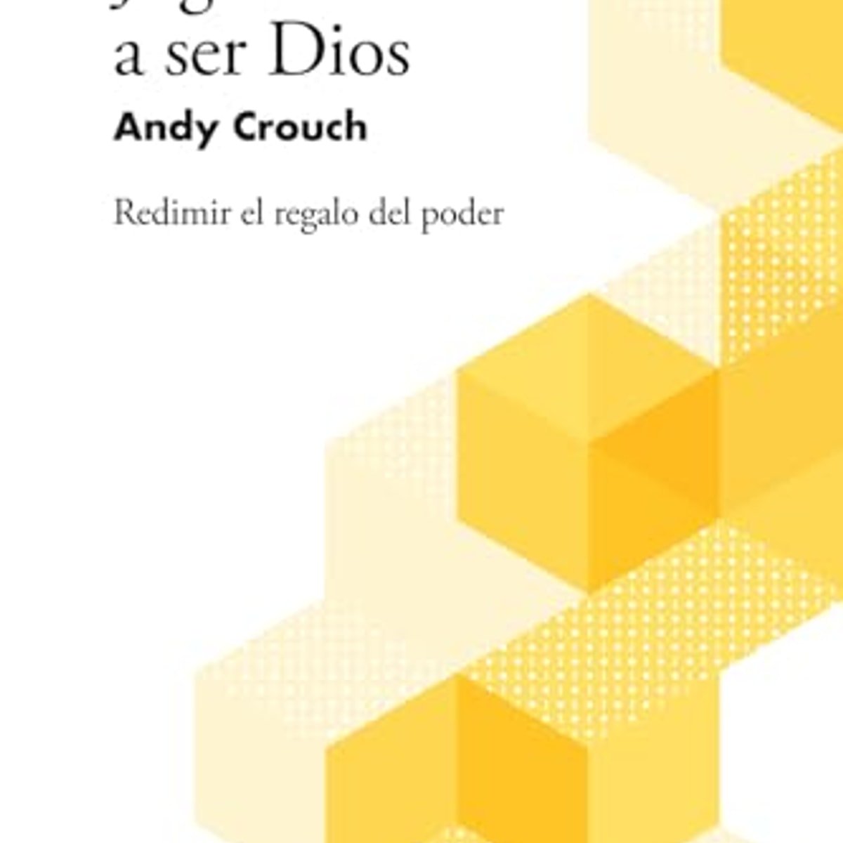 Jugas A Ser Dios 1 Jugas A Ser Dios