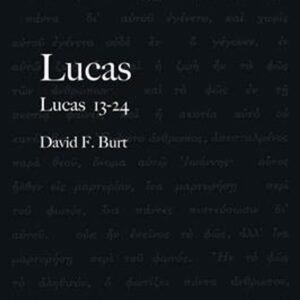 Lucas 13-24/ Comentario NT Andamio