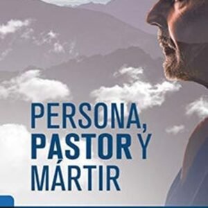 Persona Pastor y Martir
