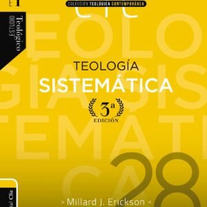 Teología Sistemática, Tercera Edición