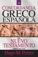 Concordancia Grego Española Del Nuevo Testamento