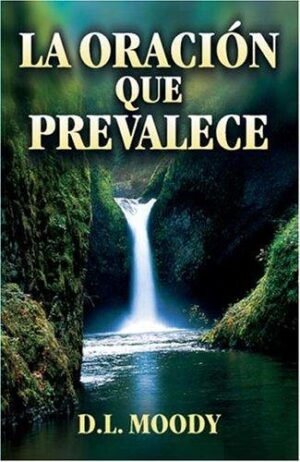 Oracion Que Prevalece