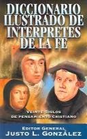 Diccionario Ilustrado De Interpretes De La Fe