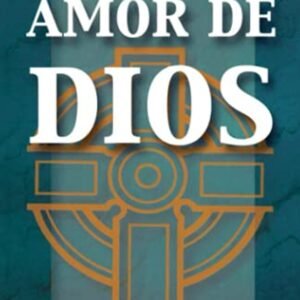 Dificil Doctrina Del Amor De Dios