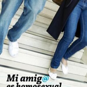 Mi Amigo Es Homosexual