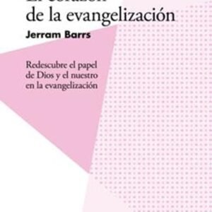 Corazon De La Evangelizacion