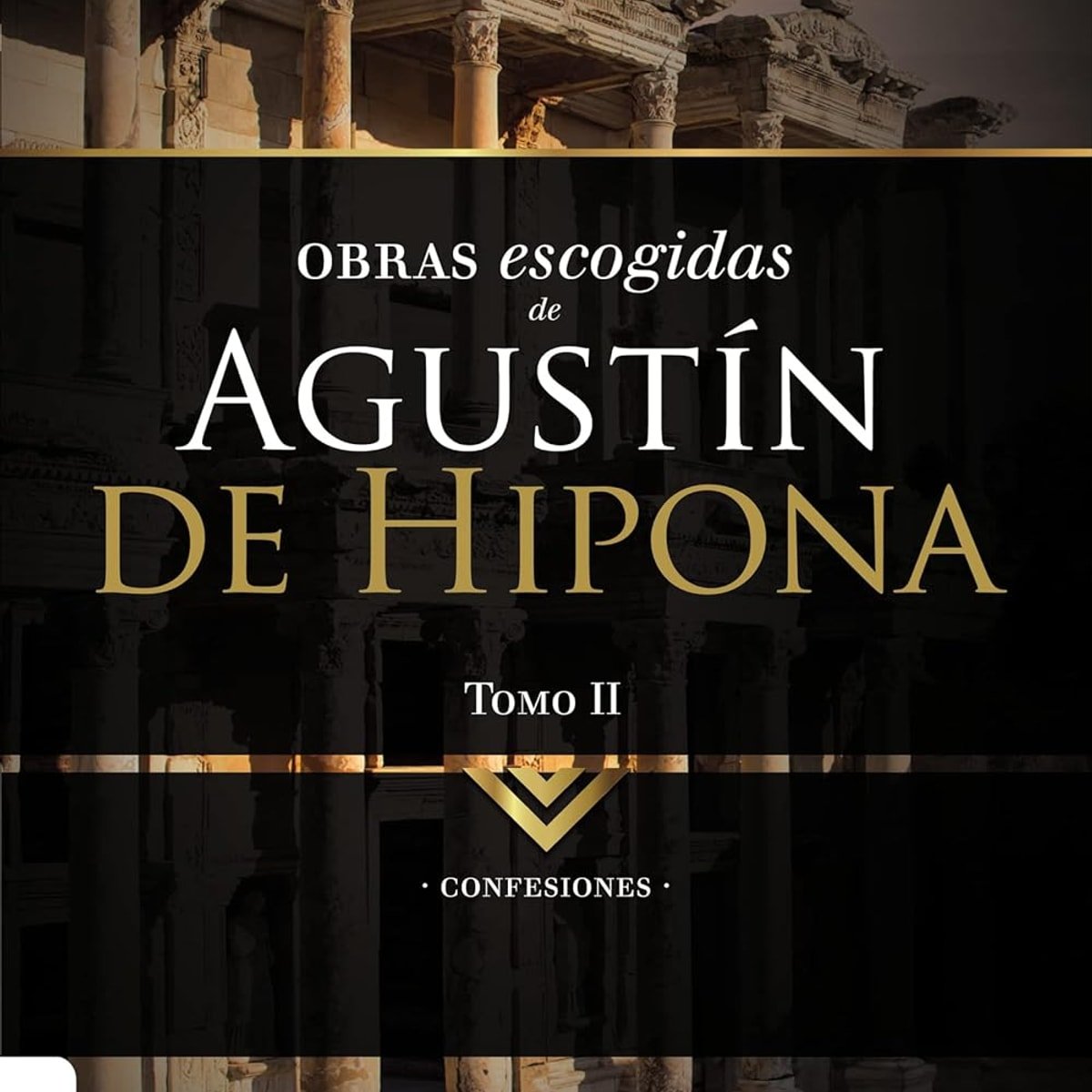 Obras Escogidas Agustín De Hipona Tomo2 1 Obras Escogidas Agustín De Hipona Tomo2