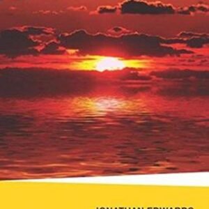 Jonathan Edwards/La Pasion Por La Gloria De Dios