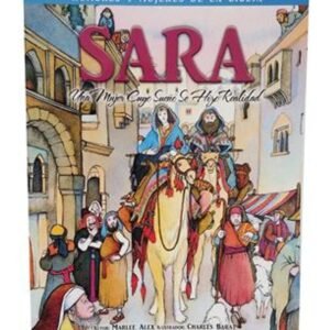 Sara / Hombres Y Mujeres De La Biblia