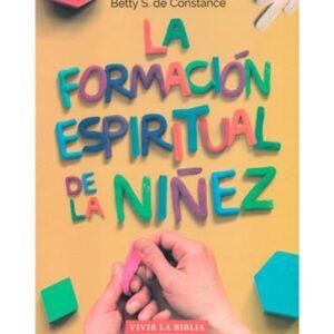 Formacion Espiritual De La Niñez/La