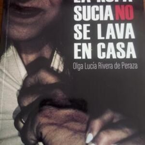 Ropa Sucia No Se Lava En Casa/La