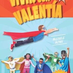 vivir con valentia