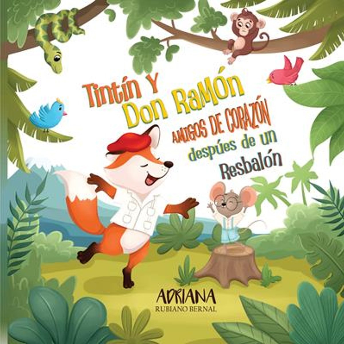 Tintin y Don Ramon/ Amigos del Corazon 1 Tintin y Don Ramon/ Amigos del Corazon