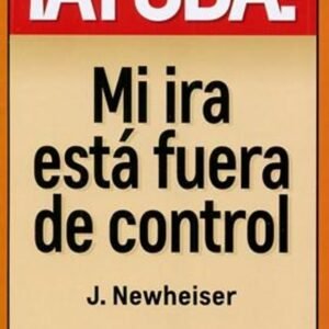Ayuda Mi Ira Esta Fuera De Control