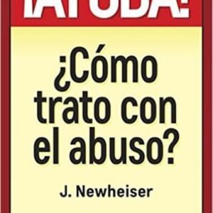 Ayuda ¿Como Trato Con El Abuso?