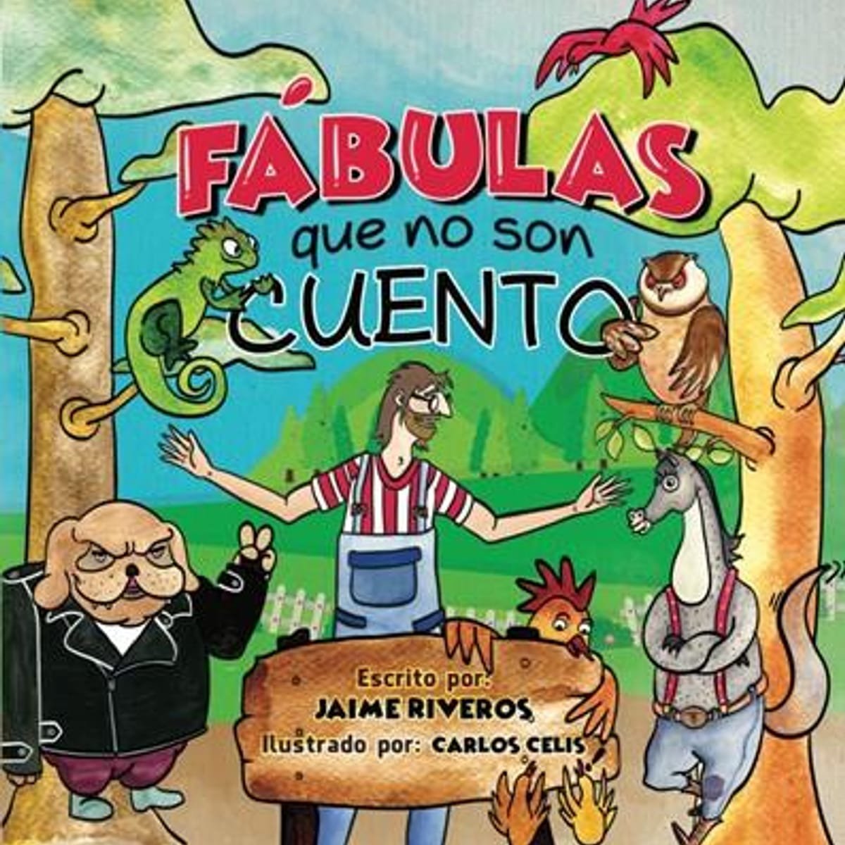 Fabulas Que No Son Cuentos 1 Fabulas Que No Son Cuentos
