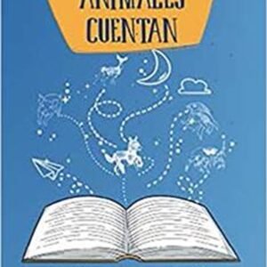 Cuando Los Animales Cuentan