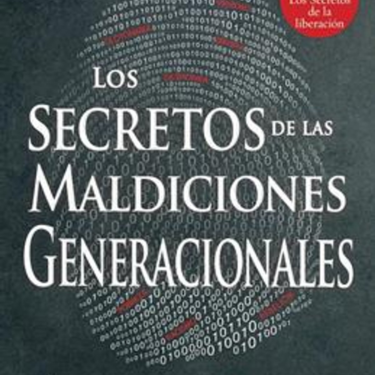 Los secretos de las maldiciones generacionales 1 Los secretos de las maldiciones generacionales