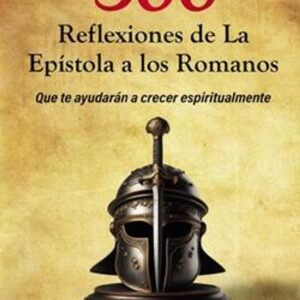 366 Reflexiones De La Epistola De Romanos