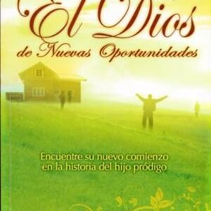 Dios De Nuevas Oportunidades